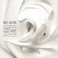 Linda Martini - Turbo Lento (2013)