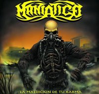 Maniatico - La Maldición De Tu Karma (2015)