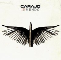 Carajo - Inmundo (2007)