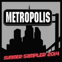 VA - Metropolis Summer 2014 Sampler (2014)