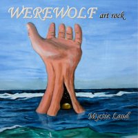 Werewolf-Artrock - Mystic Land (2014)