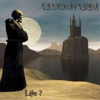 Gloomy Grim - Life? (2000)