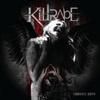 Killrape - Corrosive Birth (2010)