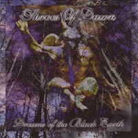 Throes of Dawn - Dreams of the Black Earth (1999)