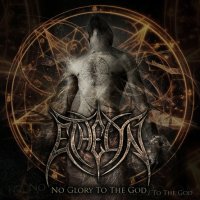 Ethelyn - No Glory To The God (2012)