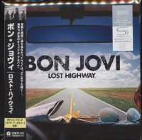 Bon Jovi - Lost Highway (Japan Special Ed. 2010) (2007)