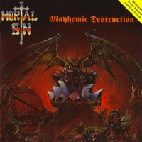 Mortal Sin - Mayhemic Destruction (Remastered 2007) (1986)