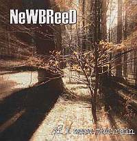 NewBreed - If I Were The Rain (2005)