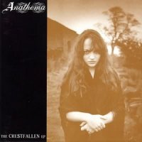 Anathema - The Crestfallen (1992)