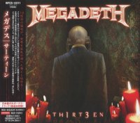 Megadeth - Th1rt3en (Japan Ed.) (2011)