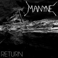 Manyne - Return (2015)