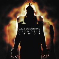 Ozzy Osbourne - Ozzmosis Demos 1992 (Promo unofficial) (2014)