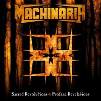 MachinariA - Sacred Revolutions, Profane Revelations (2014)