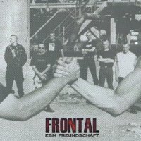 Frontal - EBM Freundschaft (2008)  Lossless