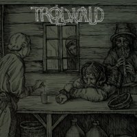 Trollwald - У Гушчарах (2016)