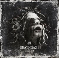 Deathgaze - Decade (2013)