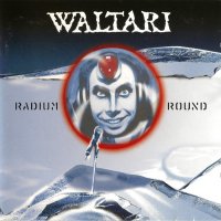 Waltari - Radium Round (1999)