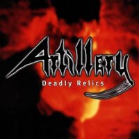 Artillery - Deadly Relics (Compilation) (1998)