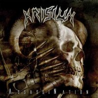 Krisiun - AssassiNation (2006)