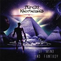 Arch Nemesis - Of Mind and Fantasy (2004)