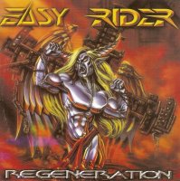 Easy Rider - Regeneration (2002)