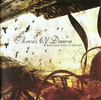 Throes Of Dawn - The Great Fleet Of Echoes (2010)