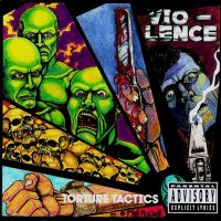 Vio-Lence - Torture Tactics (1991)  Lossless