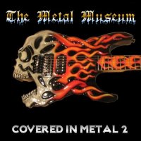 VA - Metal Museum - Covered in Metal 2 (2006)