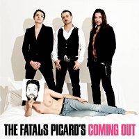 Les Fatals Picards - Coming Out (2011)