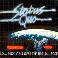 Status Quo - Rockin\' All Over the World (Deluxe Edition) (2015)