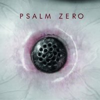 Psalm Zero - The Drain (2014)