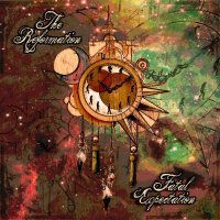 The Reformation - Fatal Expectation (2013)