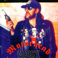 Motorhead - Noisy (Bootleg) (1992)