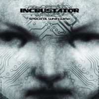 Incrustator - Spectral Whirlwind (Promo) (2011)