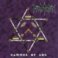 Mortification - Hammer of God (1999)  Lossless