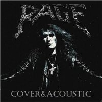 Rage - Cover and Acoustic (2012)