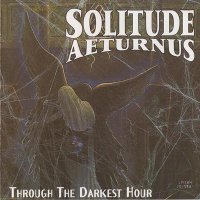 Solitude Aeturnus - Through the Darkest Hour (1994)  Lossless