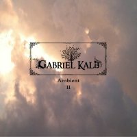 Gabriel Kalb - Ambient II (2014)