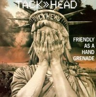 Tackhead - Friendly as a Hand Grenade (1989)