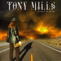 Tony Mills - Freeway To The Afterlife (2005)