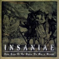 Insaniae - Outros Temem Os Que Esperam Pelo Medo Da Eternidade (Remastered 2011) (2006)  Lossless