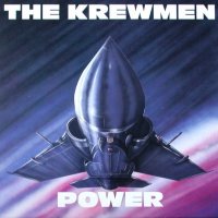 The Krewmen - Power (1990)