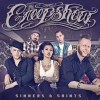 The Creepshow - Sinners & Saints (2013)