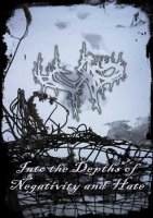 Yar - Into The Depths Of Negativity And Hate (2011)