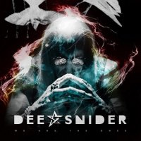 Dee Snider - We Are the Ones (2016)