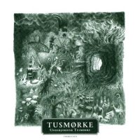 Tusmorke - Underjordisk Tusmorke (2012)  Lossless