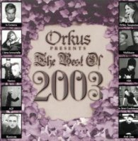VA - Orkus Presents The Best Of 2003 (2005)