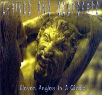 Chained And Desperate - Eleven Angels In A Circle (2000)