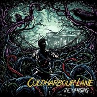 Coldharbour Lane - The Uprising (2013)