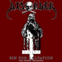 Disörder - Sin For Salvation (The Lucifer Chronicles) (2011)
